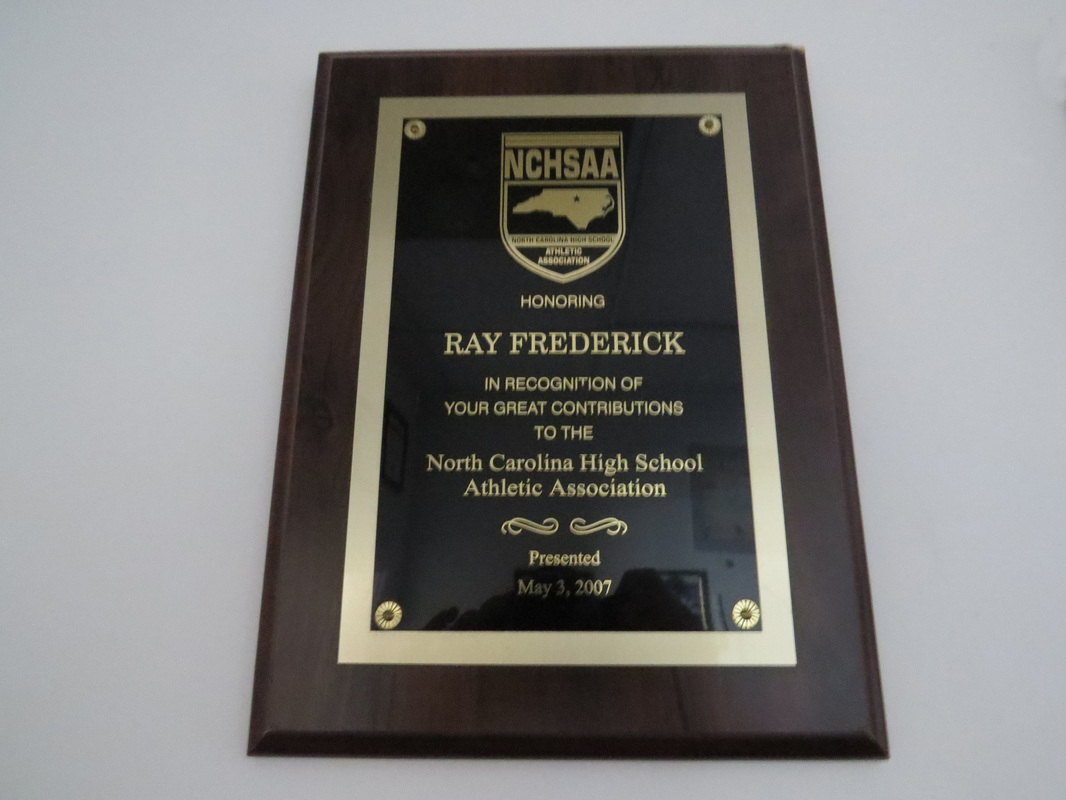 North Carolina High School  Athletic Association honoring Ray Fredrick 2007