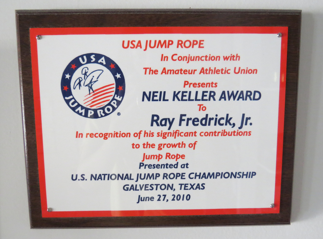 NEIL KELLER AWARD Ray Fredrick, Jr. 2010